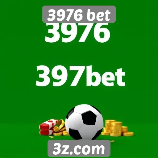 3976 bet | Funcionalidades únicas do site 3976 bet